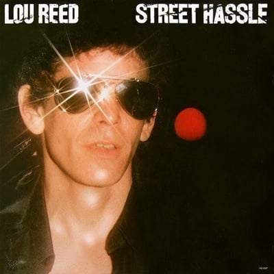 Lou Reed - Street Hassle (Arista, 88985349071) · LP · Reissue, Remastered