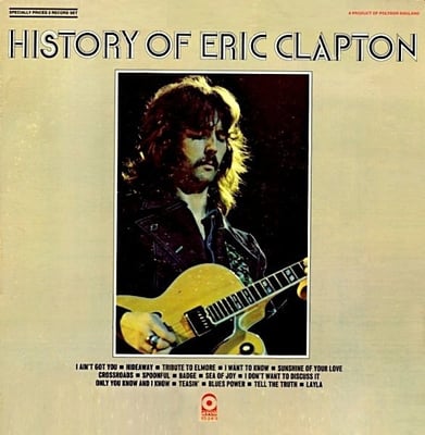 Eric Clapton - History Of Eric Clapton (ATCO Records, SD 2-803) · 2xLP · Gatefold, MO - Monarch Pressing