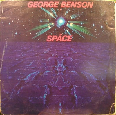 George Benson - Space (CTI Records, CTI 7085) · LP · Gatefold, Pitman Press · Repress