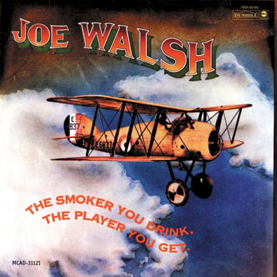 Joe Walsh - The Smoker You Drink, The Player You Get (Dunhill, DSX-50140) · LP · Gatefold
