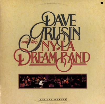 Dave Grusin And The NY-LA Dream Band - Dave Grusin And The NY/LA Dream Band (GRP, GRP-A-1001) · LP · Club Edition