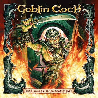 Goblin Cock - Come With Me If You Want To Live! (Robcore Records, RC002) · LP
