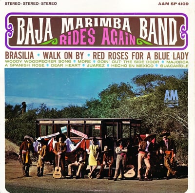 Baja Marimba Band - Rides Again (A&M Records, SP 4109) · LP