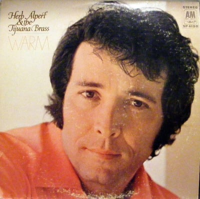Herb Alpert & The Tijuana Brass - Warm (A&M Records, SP-4190) · LP · Pitman Pressing