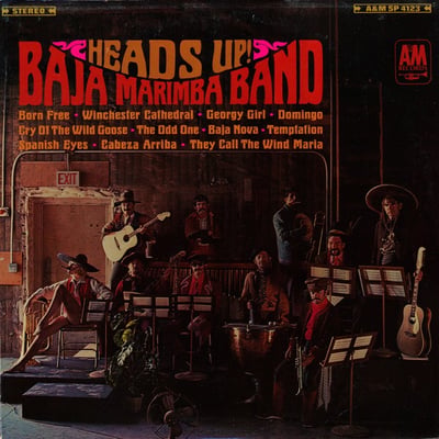 Baja Marimba Band - Heads Up! (A&M Records, SP-4123) · LP