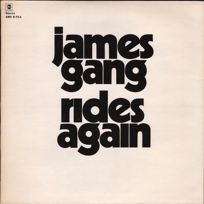 James Gang - James Gang Rides Again (ABC-Paramount, ABC 128) · LP