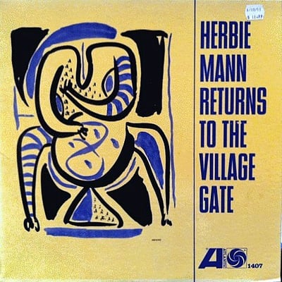 Herbie Mann - Herbie Mann Returns To The Village Gate (Atlantic, 1407) · LP