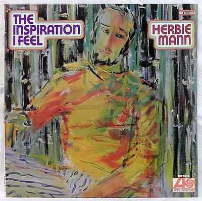 Herbie Mann - The Inspiration I Feel (Atlantic, SD 1513) · LP