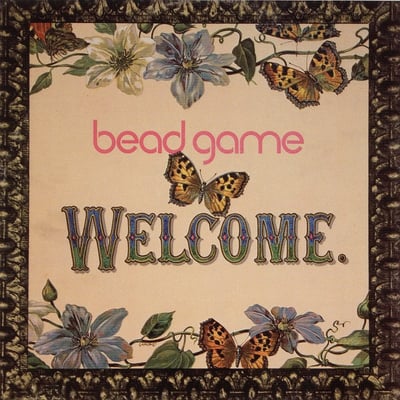 Bead Game - Welcome (AVCO Embassy, AVE 33009) · LP · Rockaway Pressing