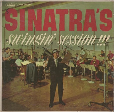 Frank Sinatra - Sinatra's Swingin' Session!!! (Capitol Records, SW-1491) · LP