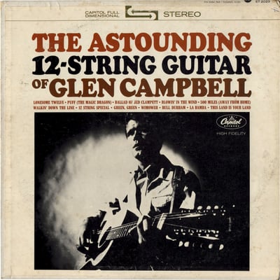 Glen Campbell - The Astounding 12-String Guitar Of Glen Campbell (Capitol Records, ST 2023) · LP · Reissue
