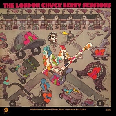 Chuck Berry - The London Chuck Berry Sessions (Chess, CH-60020) · LP · Gatefold