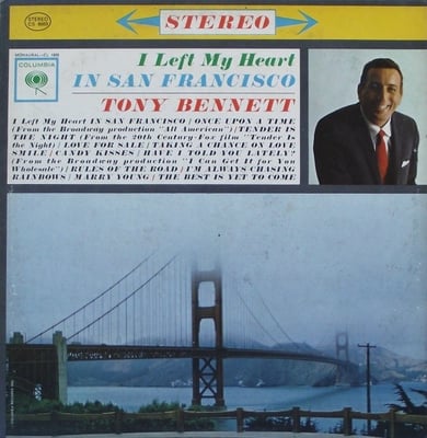Tony Bennett - I Left My Heart In San Francisco (Columbia, CS 8669) · LP · 1st Pressing