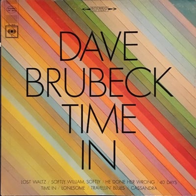 Dave Brubeck - Time In (Columbia, CS 9312) · LP · Santa Maria Press