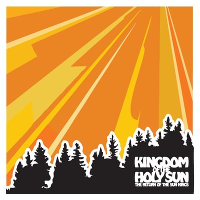 Kingdom Of The Holy Sun - The Return Of The Sun Kings (Dead Bees Records, DB18) · 12" · Limited Edition