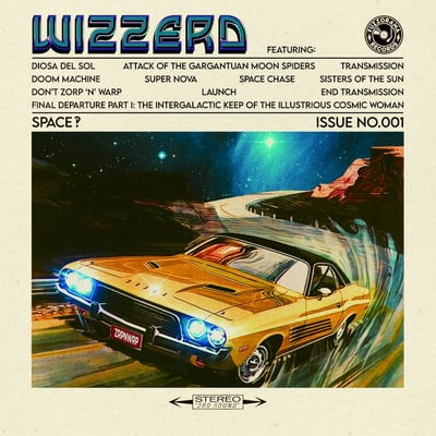 Wizzerd - Space‽: Issue No.001 (Fuzzorama Records, FUZZLP037) · LP
