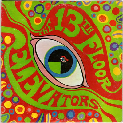 13th Floor Elevators - The Psychedelic Sounds Of The 13th Floor Elevators (International Artists, L.P. - 1A - No.1) · 2xLP · Remastered, Reissue, Repress