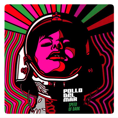 Pollo Del Mar - Speed Of Dark (MuSick Recordings, MuSick 51) · LP · Pink