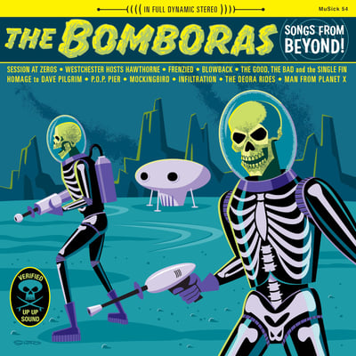 The Bomboras - Songs From Beyond (MuSick Recordings, MuSick 54) · LP