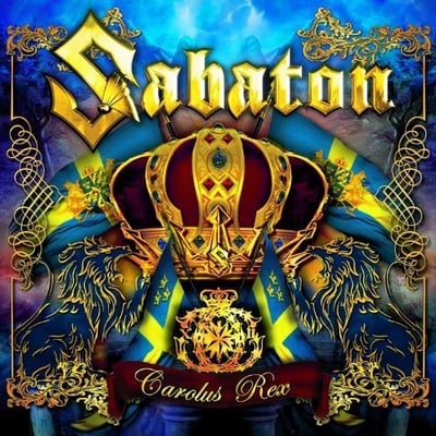 Sabaton - Carolus Rex (Nuclear Blast Records, NBR 64301) · LP · Blue/Yellow Sunburst, Swedish Version · Reissue