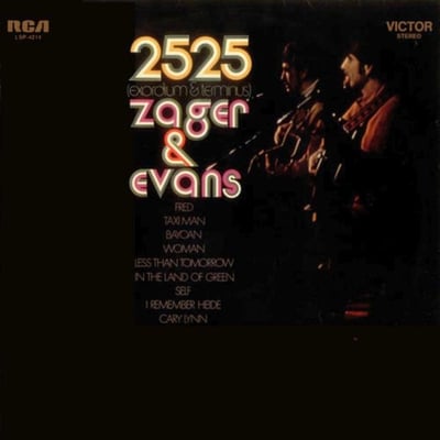 Zager & Evans - 2525 (Exordium & Terminus) (RCA Victor, LSP-4214) · LP · Hollywood Pressing