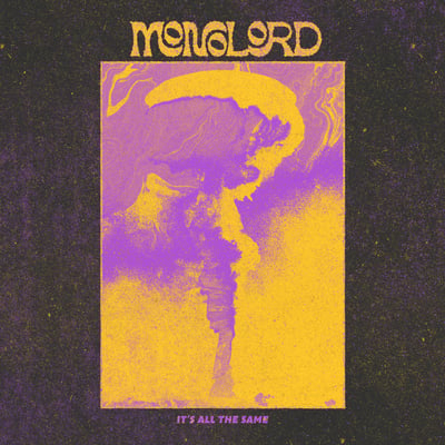Monolord - It's All The Same (Relapse Records, RR7544) · 12" · Yellow [Canary] · Limited Edition