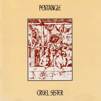 Pentangle - Cruel Sister (Reprise Records, RS 6430) · LP · Reissue