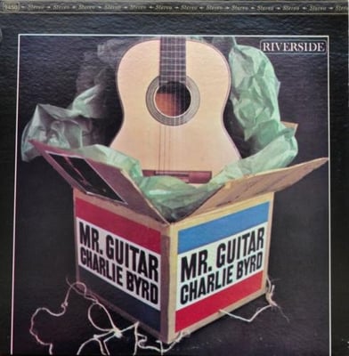 Charlie Byrd - Mr. Guitar (Riverside Records, RM 450) · LP · Reissue