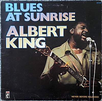 Albert King - Blues At Sunrise (Stax, MPS-8546) · LP