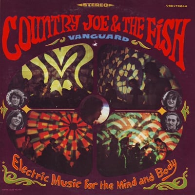 Country Joe And The Fish - Electric Music For The Mind And Body (Vanguard, VSD•79244) · LP · Santa Maria Pressing
