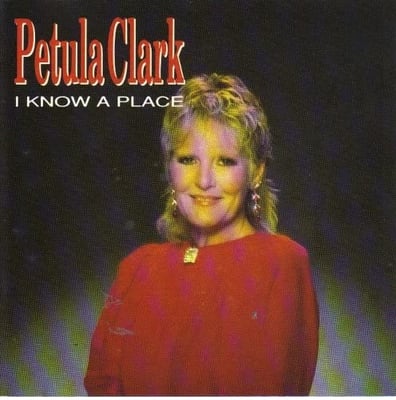 Petula Clark - I Know A Place (Warner Bros. Records, W 1598) · LP