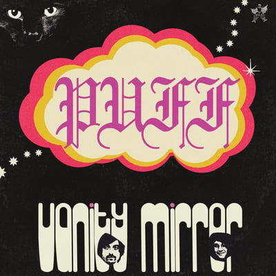 Vanity Mirror - Puff (We Are Busy Bodies, WABB-147) · LP