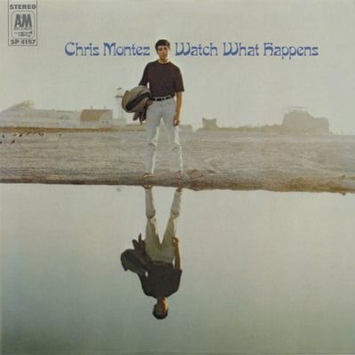 Chris Montez - Watch What Happens (A&M Records, SP 4157) · LP · Media G+