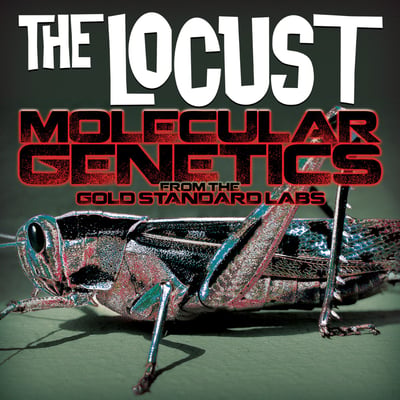 The Locust - Molecular Genetics From The Gold Standard Labs (Anti-, 87172-1) · LP · Media NM