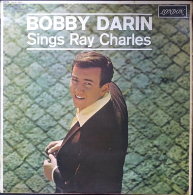 Bobby Darin - Sings Ray Charles (ATCO Records, 33-140) · LP · Yellow/Gray Labels · Media G+