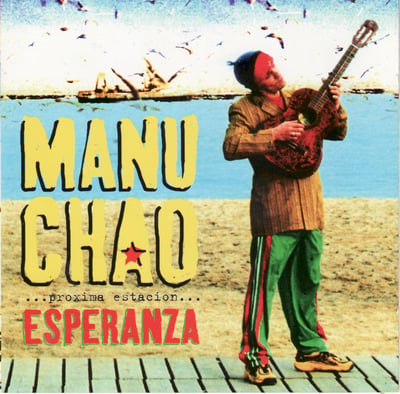 Manu Chao - ...Próxima Estación... Esperanza (Because Music, BEC5161607) · 2xLP + CD · M/M · Reissue, Repress
