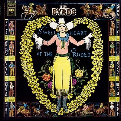 The Byrds - Sweetheart Of The Rodeo (Columbia, CS 9670) · LP