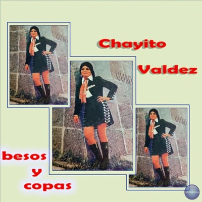 Chayito Valdez - Besos Y Copas (Discos Cronos, CR-1026) · LP