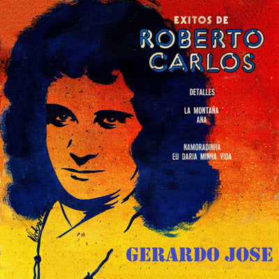 Cover's Band , Gerardo José - Exitos De Roberto Carlos (Discos Ola, OLP-5087) · LP