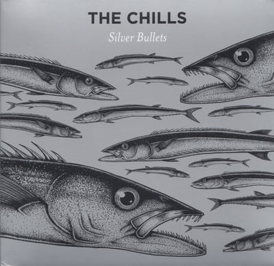 The Chills - Silver Bullets (Fire Records, FIRELP382) • LP