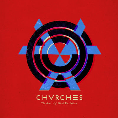 Chvrches - The Bones Of What You Believe (Glassnote, GLS-0147-01) • LP • 180g