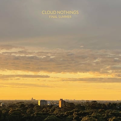Cloud Nothings - Final Summer (Pure Noise Records, PNE404) • LP • Orange & White A-side/B-side w/ Silver Splatter • Limited Edition