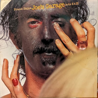 Frank Zappa - Joe's Garage Acts II & III (Zappa Records, SRZ-2-1502) • 2xLP • 53 - Keel Pressing, Gatefold