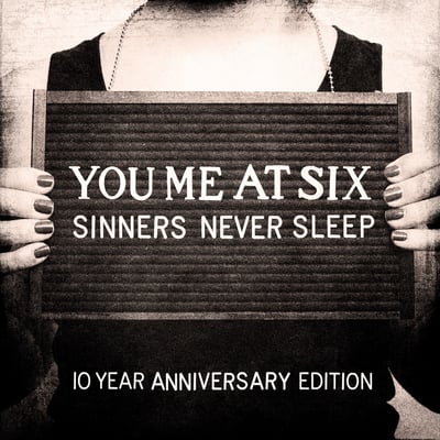 You Me At Six - Sinners Never Sleep (10 Year Anniversary Edition) (EMI, 3868010) • 3xLP • Grey [10th Anniversary Edition] • Deluxe Edition, Limited Edition