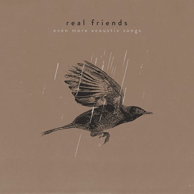 Real Friends - Even More Acoustic Songs (Fearless Records, fear00876) • 10" • Clear 150g Vinyl • Limited Edition