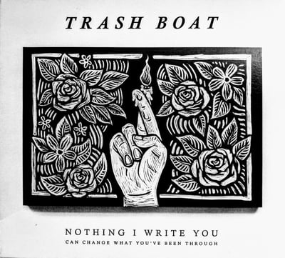 Trash Boat - Nothing I Write You Can Change What You've Been Through (Hopeless Records, HR2241-1) • LP • White/Red w/ Black Splatter