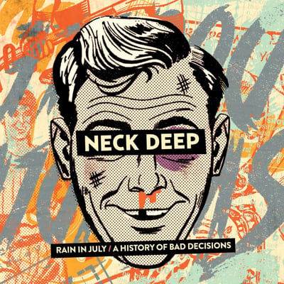 Neck Deep - Rain In July / A History Of Bad Decisions (Hopeless Records, HR795-1) • LP • Green & Orange Smash • Reissue