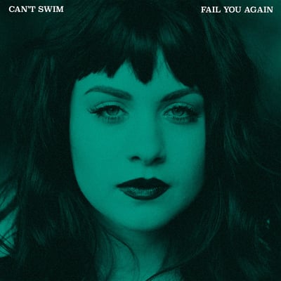 Can't Swim - Fail You Again (Deluxe) (Pure Noise Records, PNE350) • 2xLP • Purple / Pink Hot & White (Bone) Galaxy • Deluxe Edition, Limited Edition, Reissue