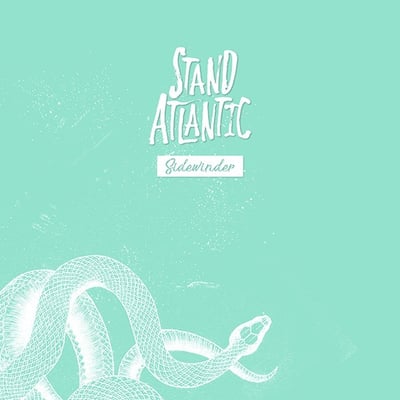 Stand Atlantic - Sidewinder (Rude Records, RDR140-1) • 12" • Turquoise In Black • Repress