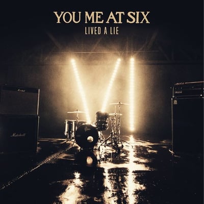 You Me At Six - Lived A Lie (BMG, 538012191) • 7"